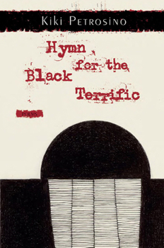 Paperback Hymn for the Black Terrific Book