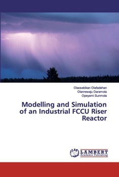 Paperback Modelling and Simulation of an Industrial FCCU Riser Reactor Book
