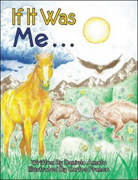 Paperback If It Was Me . . .: A Child's Journey Through Reflection Book