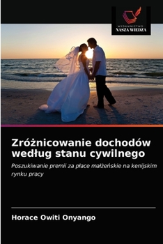Paperback Zróżnicowanie dochodów wedlug stanu cywilnego [Polish] Book