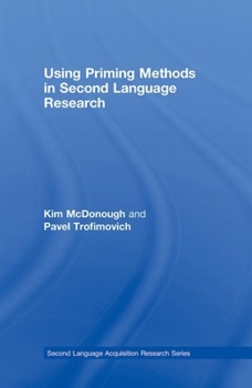 Hardcover Using Priming Methods in Second Language Research Book
