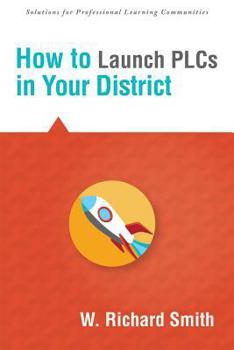 Paperback How to Launch Plcs in Your District Book