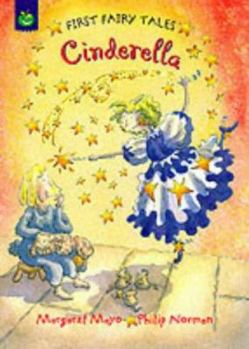Paperback First Fairy Tales: Cinderella Book