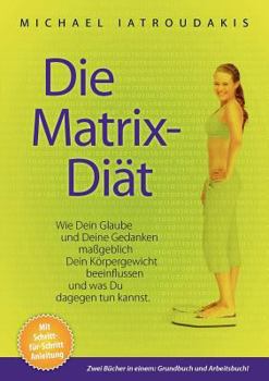 Paperback Die Matrix-Di?t [German] Book