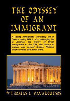 Hardcover The Odyssey of an Immigrant Book
