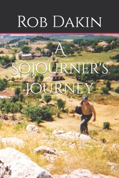 Paperback A Sojourner's Journey Book
