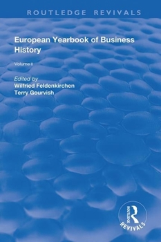 Paperback The European Yearbook of Business History: Volume 2 Book