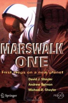 Paperback Marswalk One: First Steps on a New Planet Book