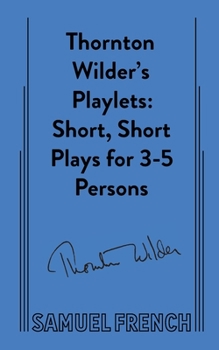 Paperback Thornton Wilder's Playlets Book