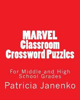 Paperback MARVEL Classroom Crossword Puzzles: For Middle and High School Grades Book