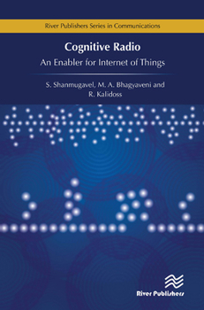 Paperback Cognitive Radio - An Enabler for Internet of Things Book