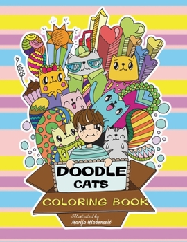 Paperback Doodle Cats Coloring Book: Relaxing and Fun Coloring for All Cat Lovers [Large Print] Book