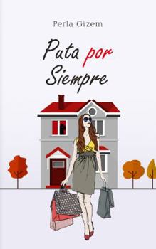 Paperback Puta por Siempre [Spanish] Book