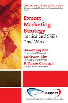 Paperback Export Marketing Strategy: Tactics and Skills That Work Book