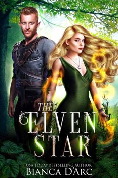 Paperback The Elven Star (Brotherhood of Blood - Wildwood) Book