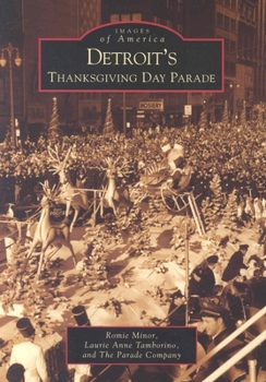 Paperback Detroit's Thanksgiving Day Parade Book
