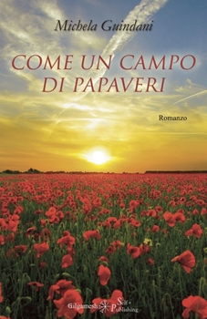 Paperback Come un campo di papaveri [Italian] Book