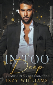 Paperback In Too Deep Book