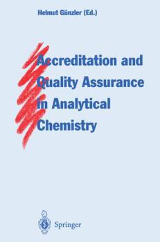 Paperback Accreditation and Quality Assurance in Analytical Chemistry Book