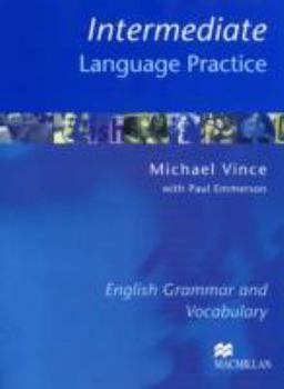 Paperback Intermediate Language Practice (Without Key): English Grammar and Vocabulary (Language Practice) Book