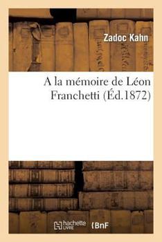 Paperback a la Mémoire de Léon Franchetti [French] Book