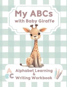 Paperback My ABCs with Baby Giraffe Book