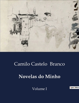 Paperback Novelas do Minho: Volume I [Portuguese] Book