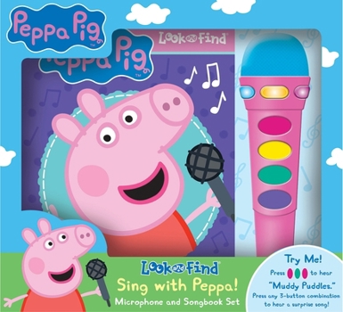 Hardcover Peppa Pig: Sing with Peppa! Look and Find Microphone and Songbook Set [With Microphone and Battery] Book