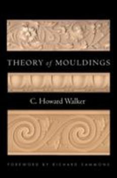 Hardcover Theory of Mouldings Book