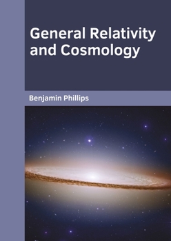 Hardcover General Relativity and Cosmology Book