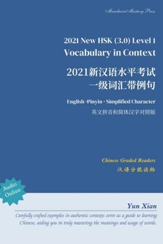 Paperback 2021 New HSK Level 1 Vocabulary in Context: 2021&#26032;&#27721;&#35821;&#27700;&#24179;&#32771;&#35797; &#19968;&#32423;&#35789;&#27719;&#24102;&#203 [Large Print] Book