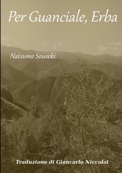Paperback Per guanciale, erba [Italian] Book