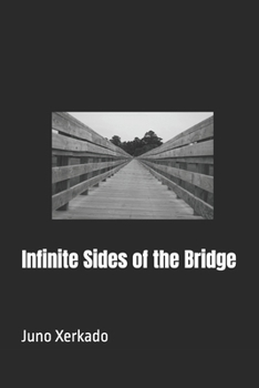 Paperback Infinite Sides of the Bridge Book