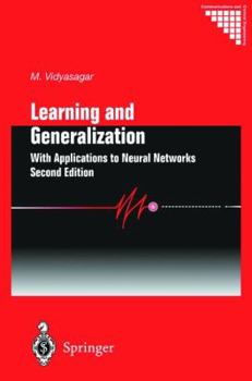 Hardcover Learning and Generalisation: With Applications to Neural Networks Book