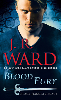 The Blood fury - Book #3 of the Black Dagger Legacy