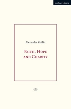 Paperback Faith, Hope and Charity Book