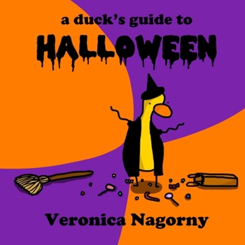 Paperback A Duck's Guide to Halloween Book