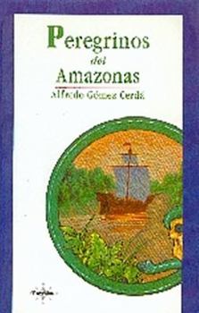 Paperback Peregrinos del Amazonas [Spanish] Book