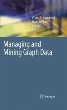 Paperback Managing and Mining Graph Data Book