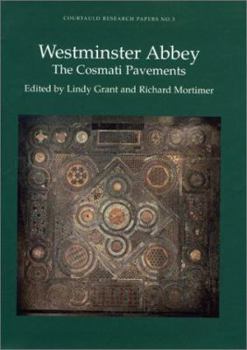 Westminster Abbey: The Cosmati Pavements