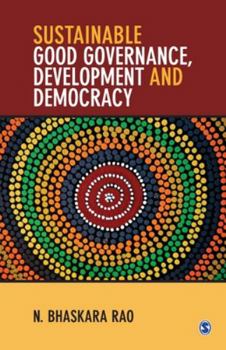 Paperback Sustainable Good Governance, Development and Democracy Book
