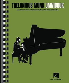 Paperback Thelonious Monk - Omnibook for Piano: Transcribed Exactly from His Recorded Solos - Comb-Bound to Lay Flat While Playing Book