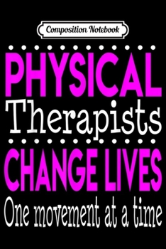 Composition Notebook: physical therapist for Fixing pains  Journal/Notebook Blank Lined Ruled 6x9 100 Pages