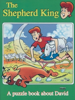 Paperback The Shepherd King: A Puzzle book about David Book