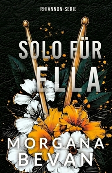 Solo für Ella: Rockstar-Romanze (Rockstar-Romanzen im True Platinum Universum) (German Edition)