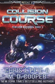 Collision Course - Book  of the Aeon 14 Universe