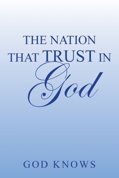 Paperback The Nation That Trust in God Book