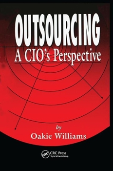 Paperback Outsourcing: A Cio's Perspective Book