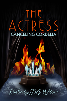Paperback The Actress: Canceling Cordelia Book
