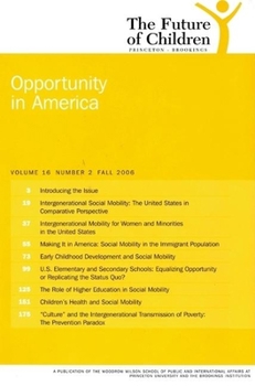 Paperback The Future of Children: Fall 2006: Opportunity in America Book